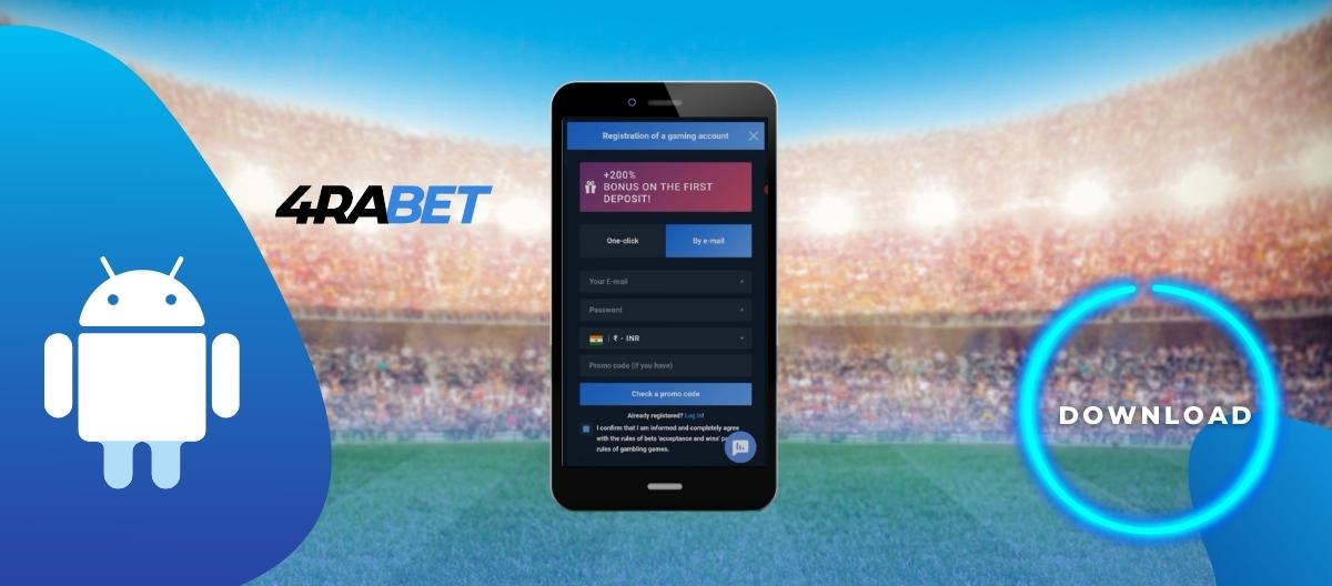 4rabet India betting app Download On Android Device