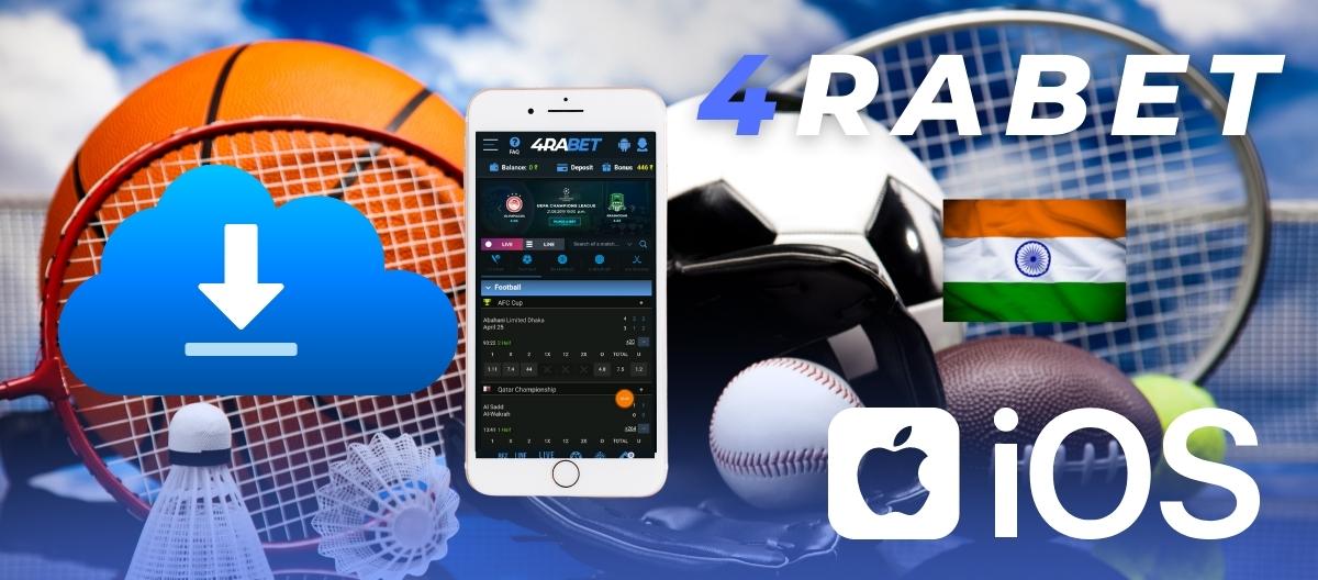 4rabet India bookmaker app Download On iOS Device